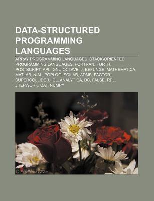 Data-Structured Programming Languages: Array Programming Languages ...