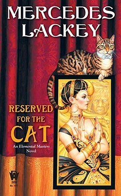 Reserved for the Cat (Elemental Masters, #5)