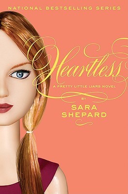 Heartless (Pretty Little Liars, #7)