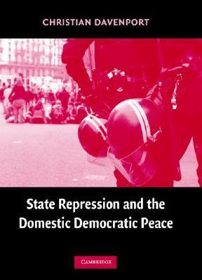 State Repression and the Domestic Democratic Peace book cover