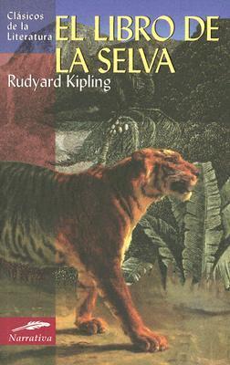 El libro de la selva by Rudyard Kipling | Goodreads