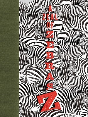 A Zeal of Zebras: An Alphabet of Collective Nouns
