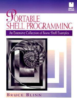 Portable Shell Programming: An Extensive Collection of Bourne Shell ...