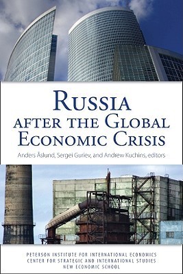 Russia After the Global Economic Crisis by Anders Åslund | Goodreads