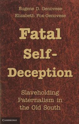 Fatal Self-Deception book cover