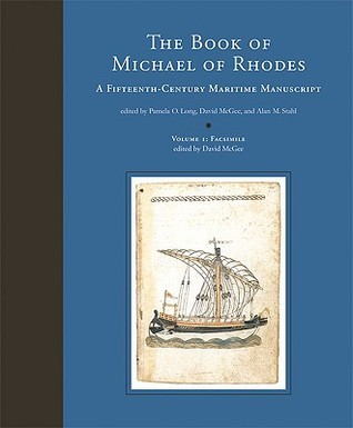 Michael Rood Books The Book of Michael of Rhodes: A Fifteenth-Century Maritime Manuscript ...