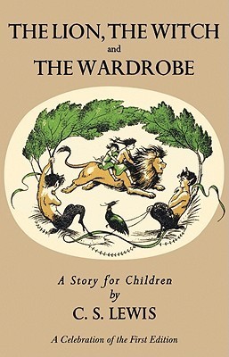 The Lion, the Witch and the Wardrobe (Chronicles of Narnia, #1)