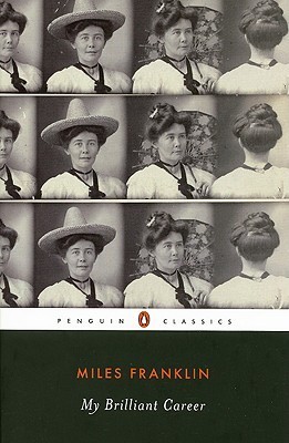 My Brilliant Career (Penguin Classics)