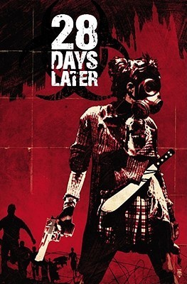 28 Days Later (Collected Editions 2009-2011) book cover 1