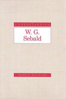 Understanding W. G. Sebald book cover