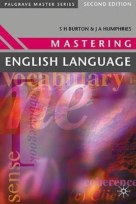 Mastering English Language (Palgrave Master Series) by S.H. Burton ...