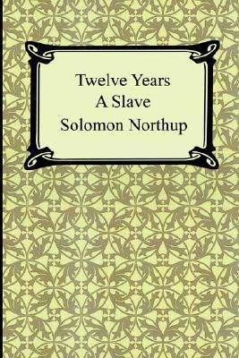 Twelve Years a Slave