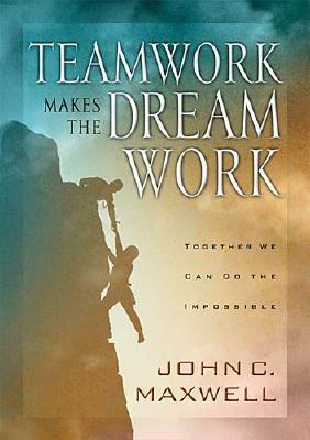 Teamwork Makes The Dreamwork book cover