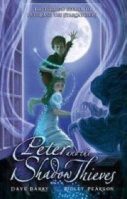 Peter and the Shadow Thieves by Dave ; Pearson Barry | Goodreads