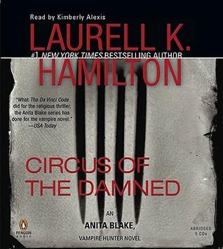 Circus of the Damned (Anita Blake, Vampire Hunter, #3)