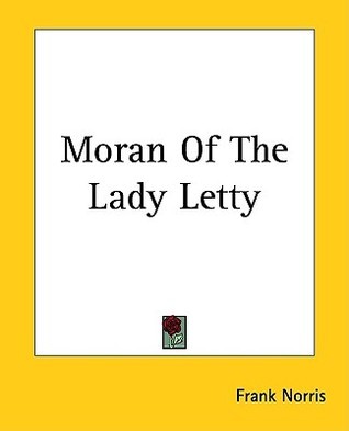 La capitana de la Lady Letty (Dramatizada) [Moran of the 'Lady Letty' (Dramatized)] book cover