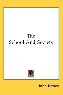 Cover of The School And Society