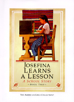 Josefina Learns a Lesson: A School Story (American Girls: Josefina, #2)