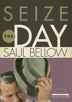 Seize the Day (Library Edition)