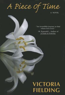 A Piece of Time by Victoria Fielding | Goodreads