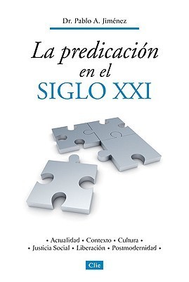 Predicando a personas del s. XXI (Colección Teológica Contemporánea) book cover