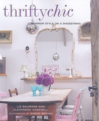 Thrifty Chic: Interior Style on a Shoestring