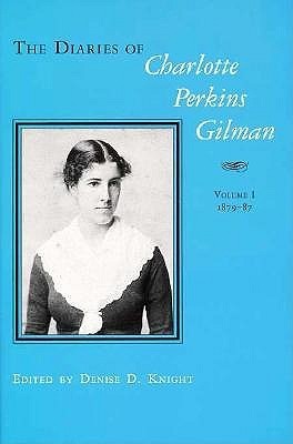 The Diaries of Charlotte Perkins Gilman book cover