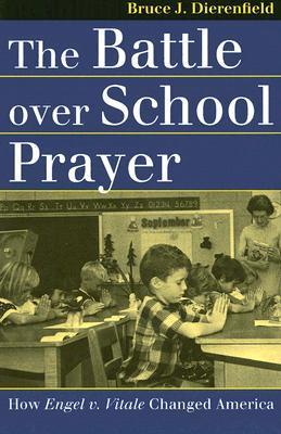 The Battle over School Prayer book cover