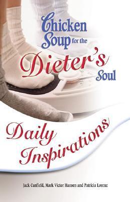Chicken Soup for the Dieter's Soul Daily Inspirations book cover