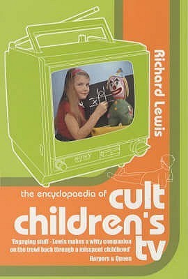 The Encyclopaedia of Cult Children's TV book cover