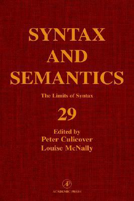The Limits of Syntax (29) by Peter W. Culicover | Goodreads