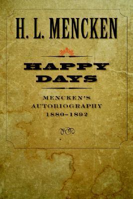 H. L. Mencken's Autobiography book cover 1