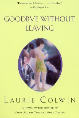 Goodbye Without Leaving book cover