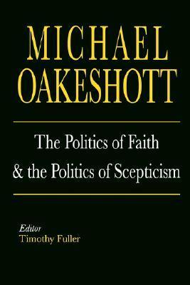 The Politics of Faith and the Politics of Scepticism