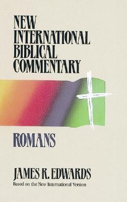 James R Edwards Romans: New International Biblical Commentary by James R. Edwards ...