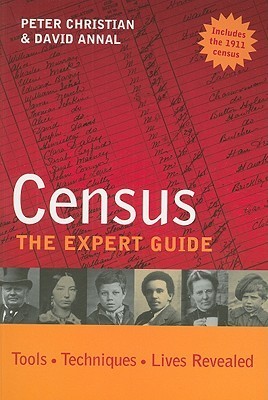 Census: The Family Historian's Guide by Peter Christian | Goodreads
