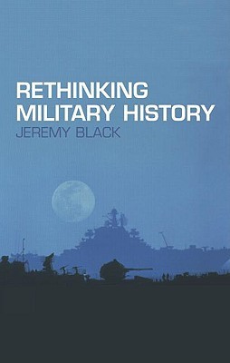 Rethinking Military History book cover