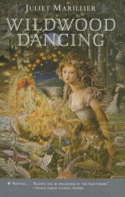Wildwood Dancing (Wildwood, #1)