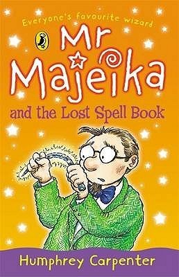 Mr Majeika and the Lost Spell Book book cover