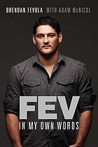 Fev: In My Own Words