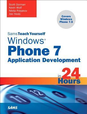 Sams Teach Yourself Windows Phone 7 Application Development in 24 Hours book cover