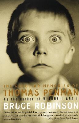 Tom Penman Peculiar Memories of Thomas Penman, The by Bruce Robinson | Goodreads