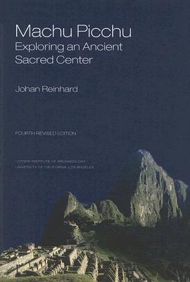 Machu Picchu: Exploring an Ancient Sacred Center