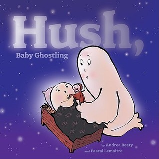 Hush, Baby Ghostling book cover