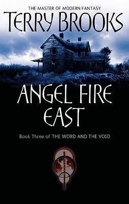 Angel Fire East (Word & Void, #3)