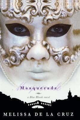 Masquerade (Blue Bloods #2)