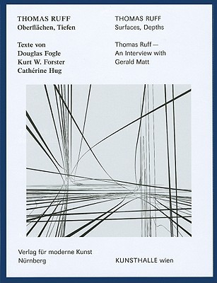 アート・デザイン・音楽 Thomas Ruff: Surfaces, Depths アート・デザイン・音楽 Thomas Ruff: Surfaces, Depths アート