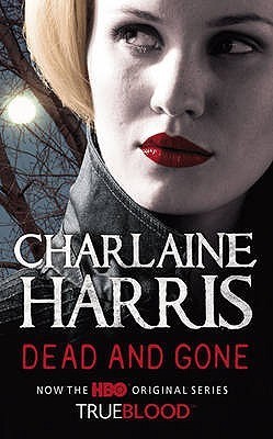 Dead and Gone (Sookie Stackhouse, #9)