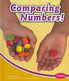 Comparing Numbers! (Pebble Math) by M.W. Penn | Goodreads