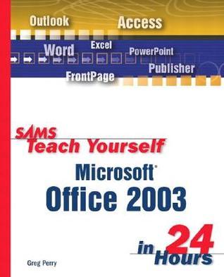 Sams Teach Yourself Microsoft Office 2003 in 24 Hours book cover